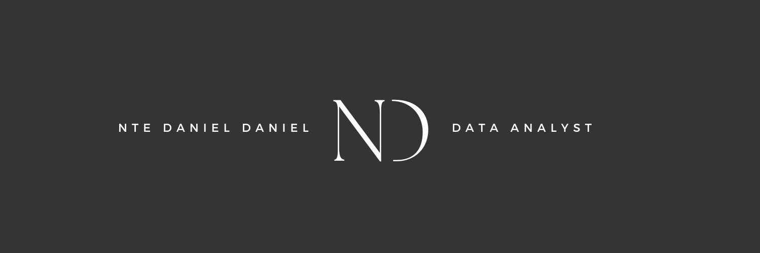 Nte Daniel || Data Analyst → Engineer's banner