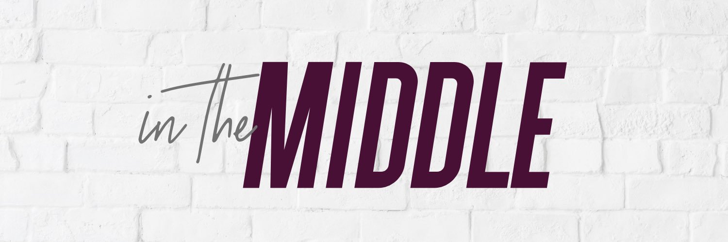 #InTheMiddle's banner