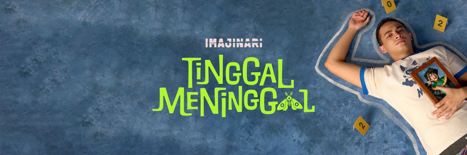 TINGGAL MENINGGAL's banner