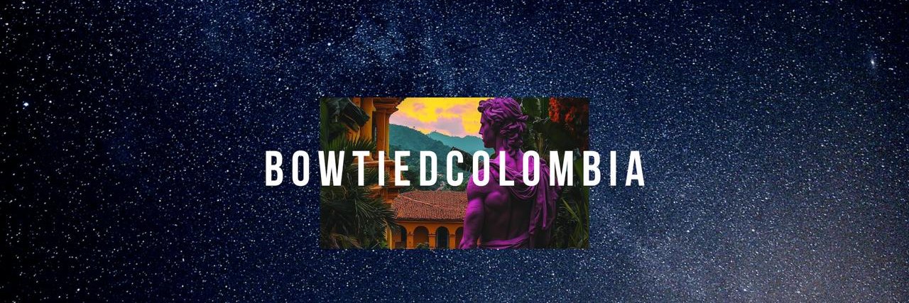 BowTiedColombia 🇨🇴🌞's banner