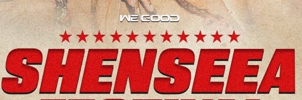 Shenseea's banner