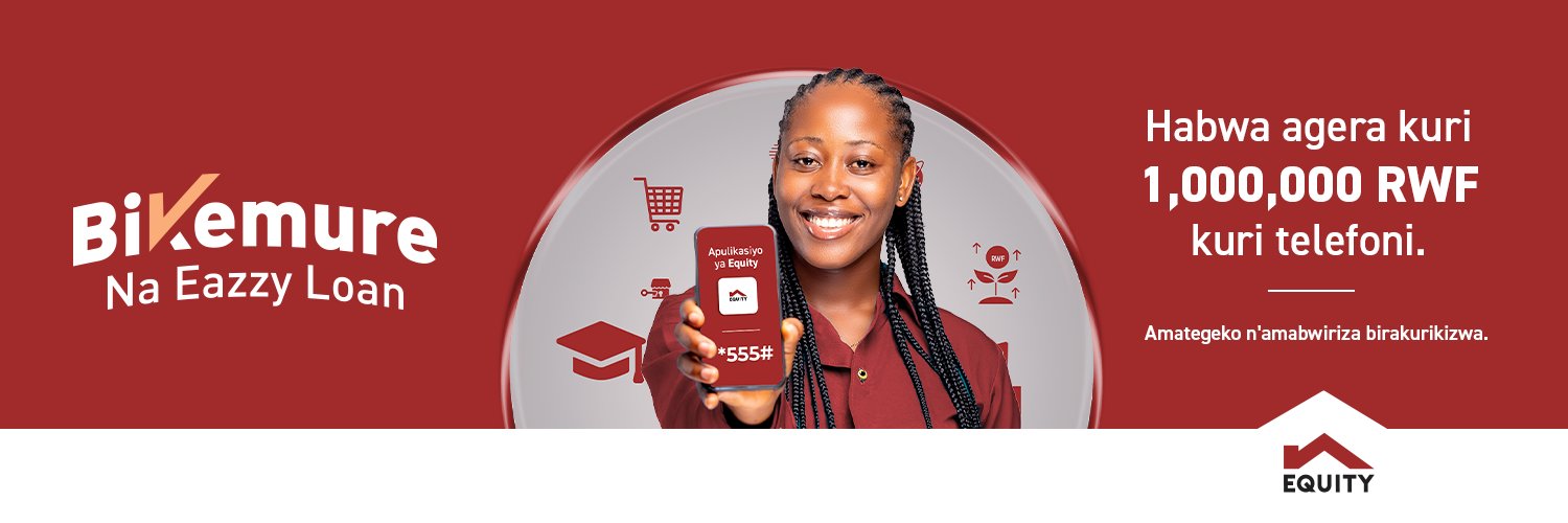 Equity Bank Rwanda PLC's banner