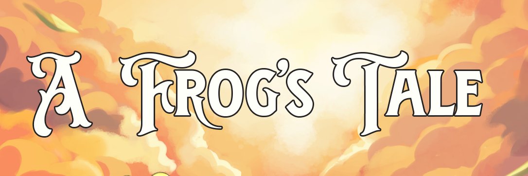 A Frog's Tale 🐸's banner