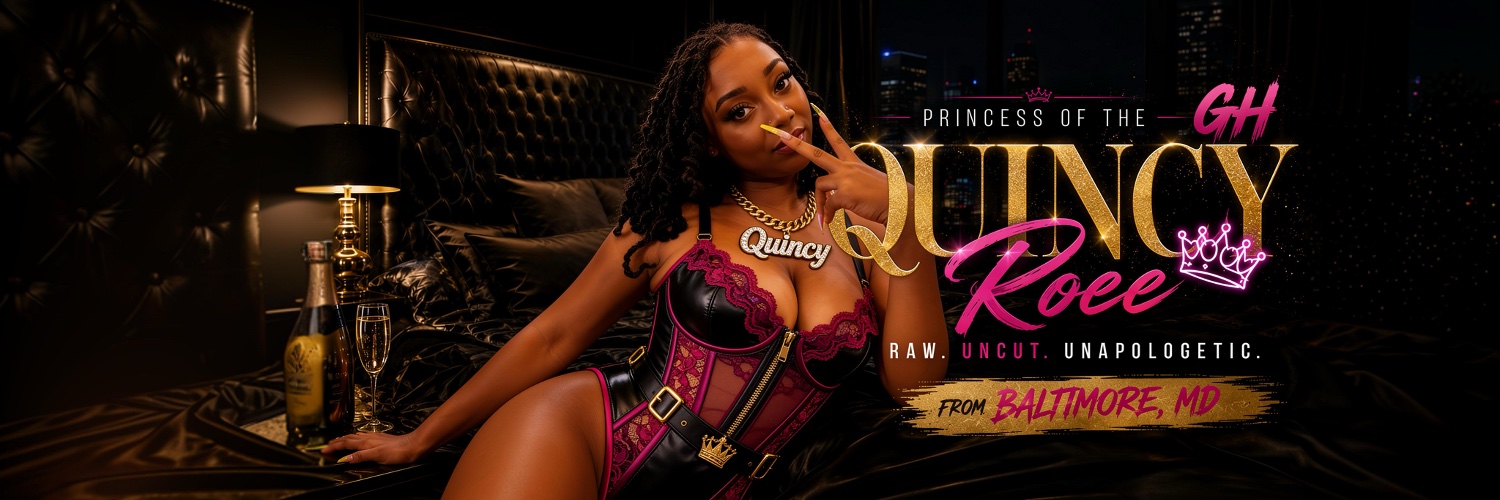 Quincy Roee The DMV Gloryhole Princess's banner