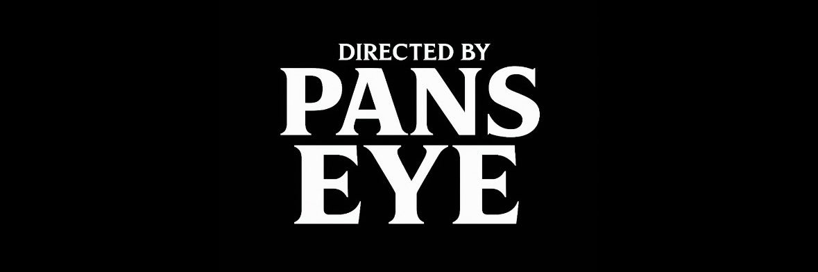 “PANS EYE”'s banner