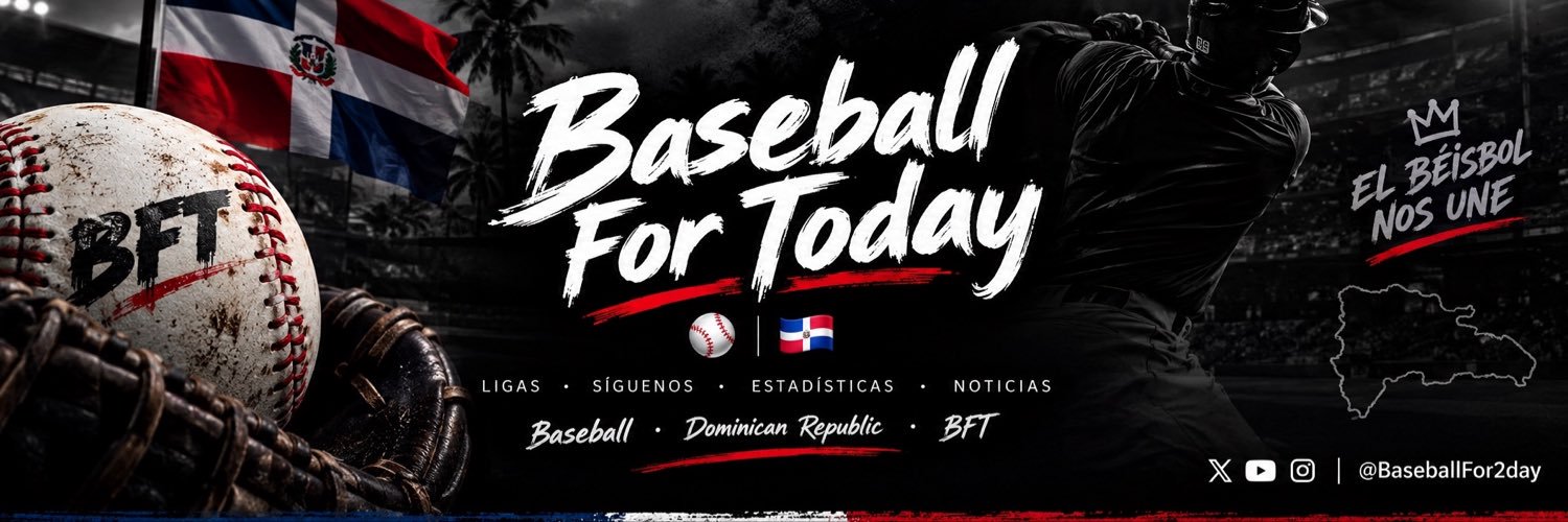 Baseball For Today ⚾️🇩🇴's banner