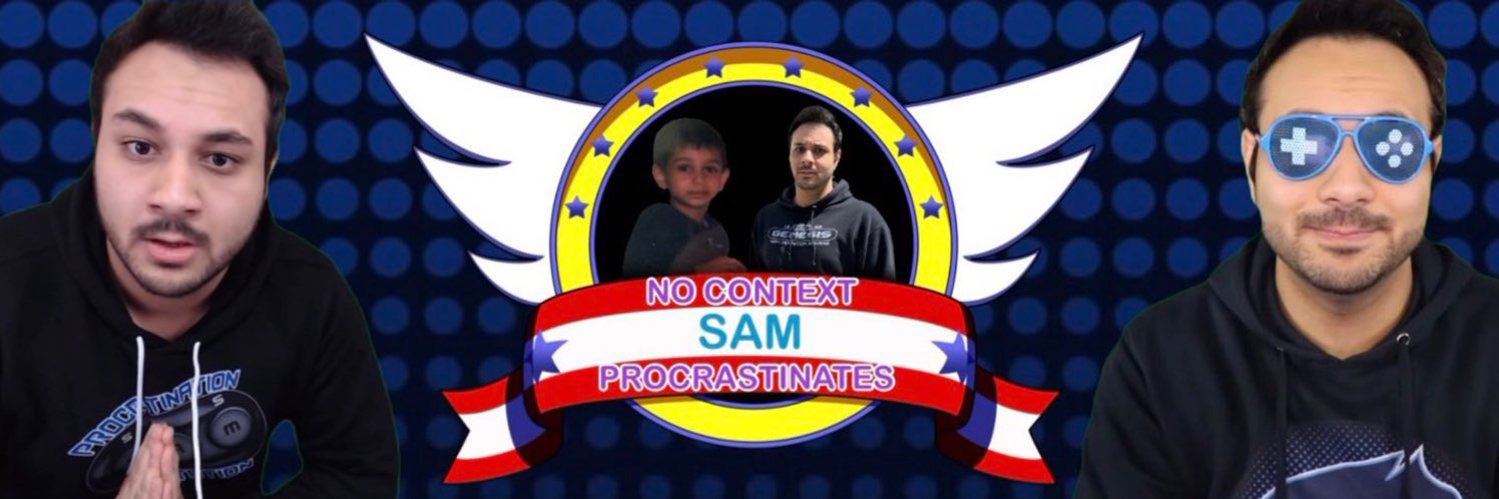 No Context Sam Procrastinates's banner