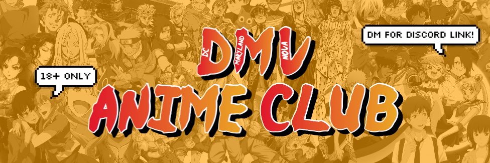 DMV ANIME CLUB 🔥's banner