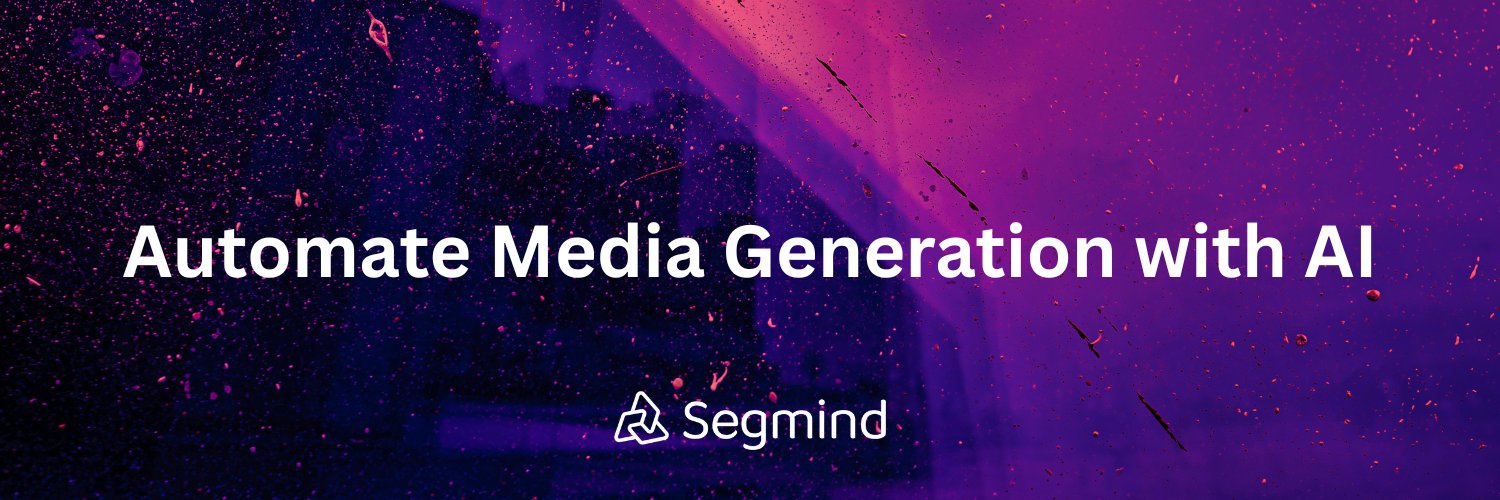 Segmind's banner