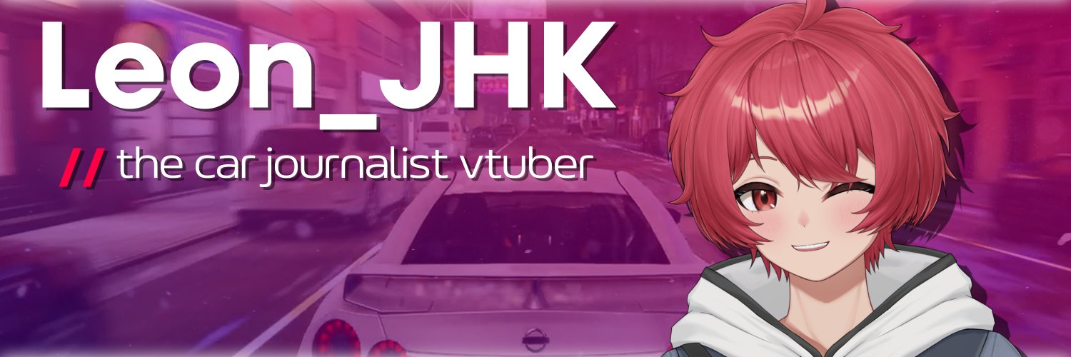 Leon_JHK // 🏎️📸「Car Journalist VTuber」's banner