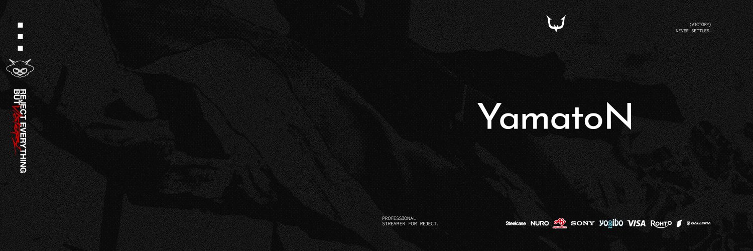 YamatoN 【REJECT】's banner