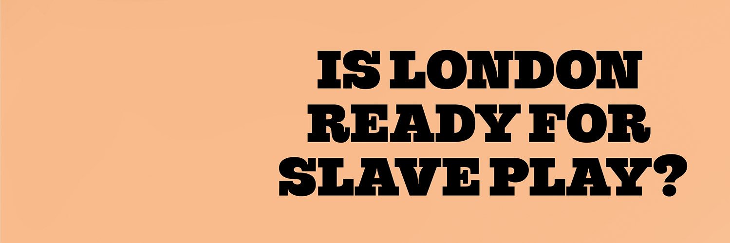 Slave Play's banner