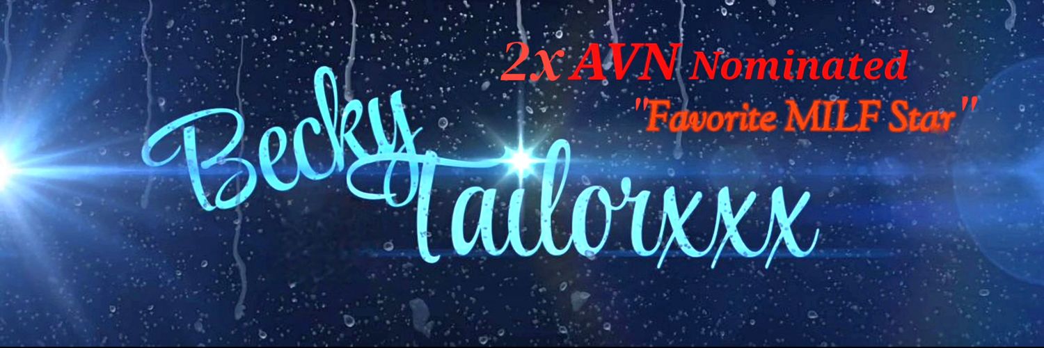 ✨Becky Tailor🔞✨'s banner