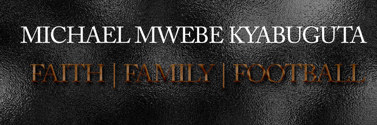 MichaelMwebe's banner
