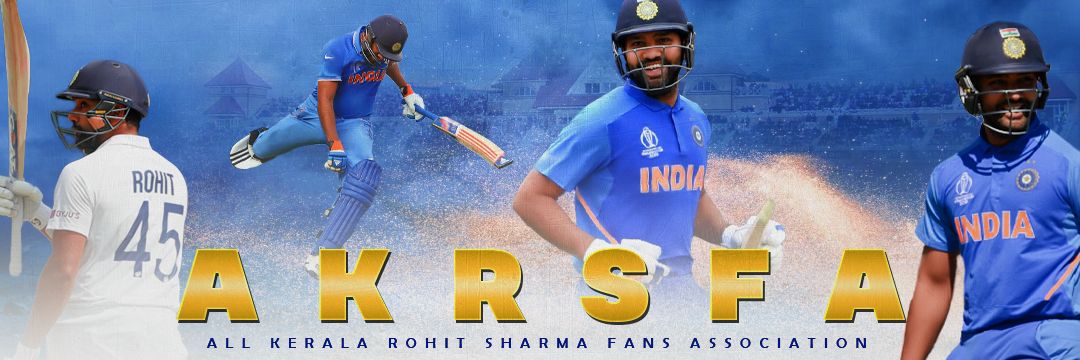 ALL KERALA ROHIT SHARMA FANS ASSOCIATION's banner