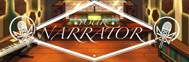 Your Narrator's banner