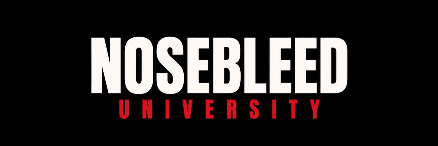 Nosebleed University's banner