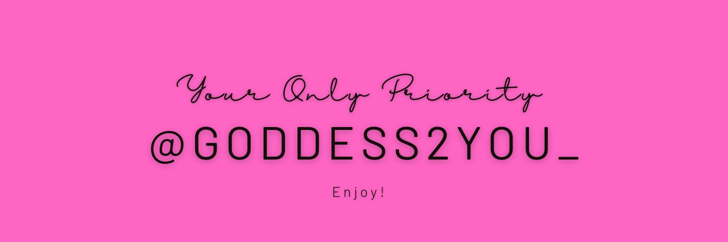 Your Only Priority 🦶🏾's banner