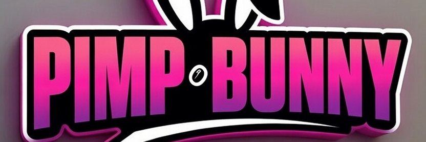PIMP • BUNNY's banner
