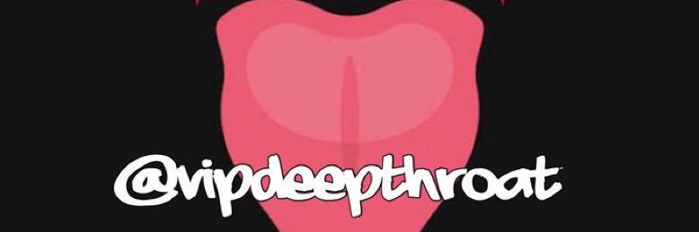 Deep Throats VIP's banner