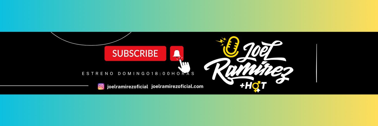 Joelramirezoficial 🎙📺's banner