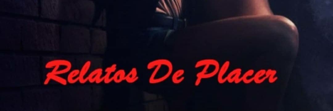 𝐑𝐞𝐥𝐚𝐭𝐨𝐬 𝐝𝐞 𝐏𝐥𝐚𝐜𝐞𝐫's banner