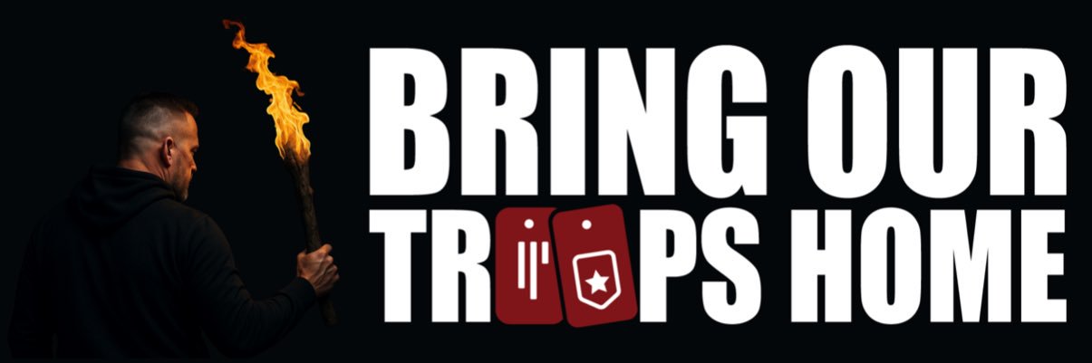 Bring Our Troops Home's banner