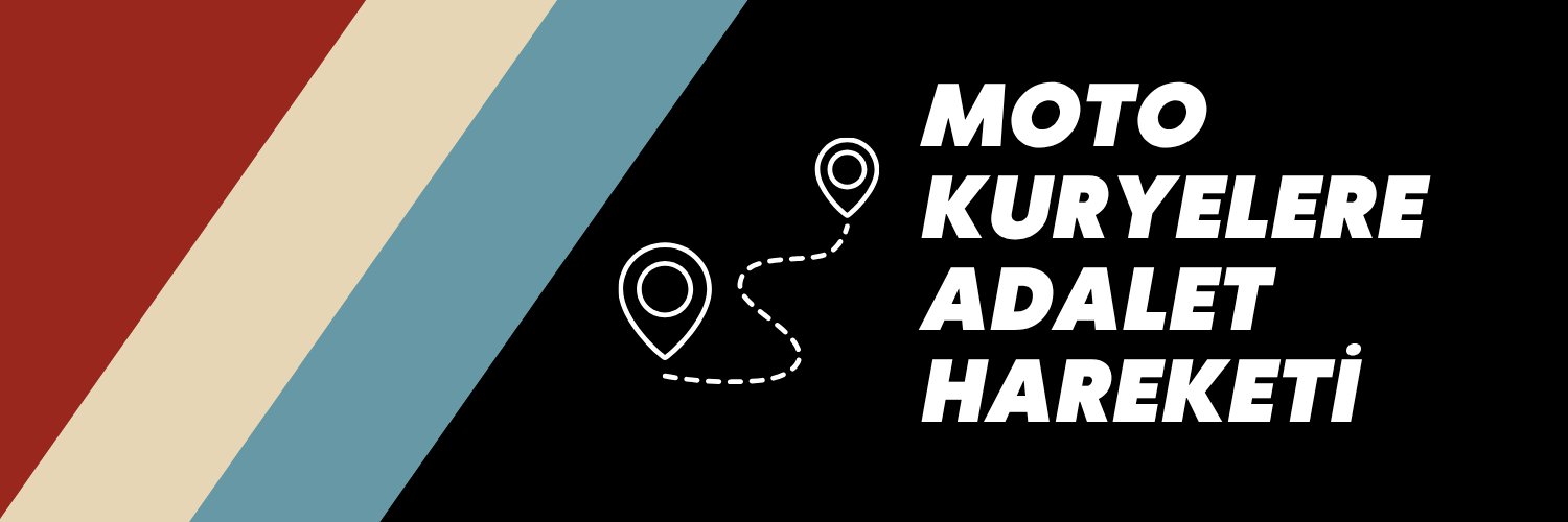 Moto Kuryelere Adalet Hareketi's banner