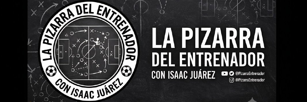 Isaac Juárez | La Pizarra del Entrenador's banner