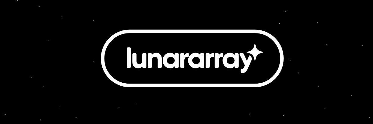 LunarArray 🔜 TBD's banner