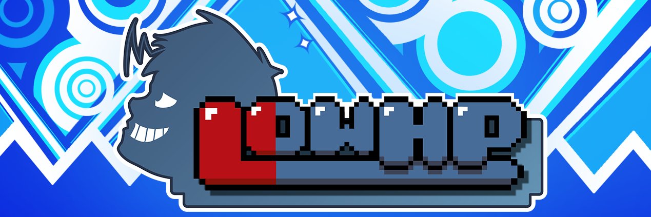 Low HP's banner