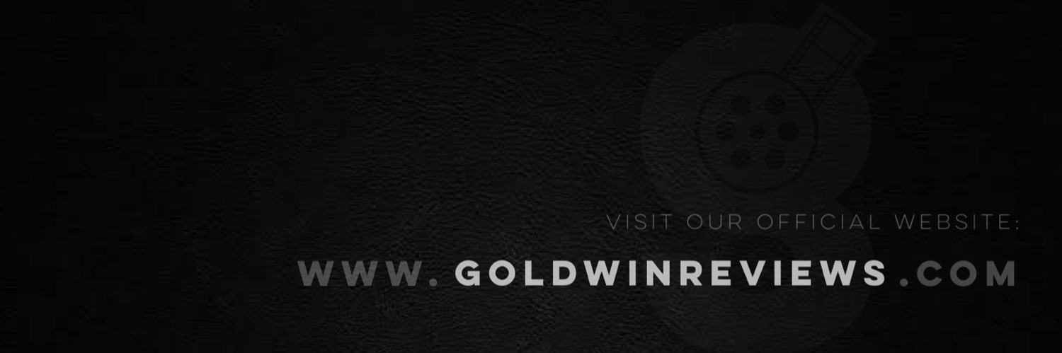 GoldwinReviews's banner