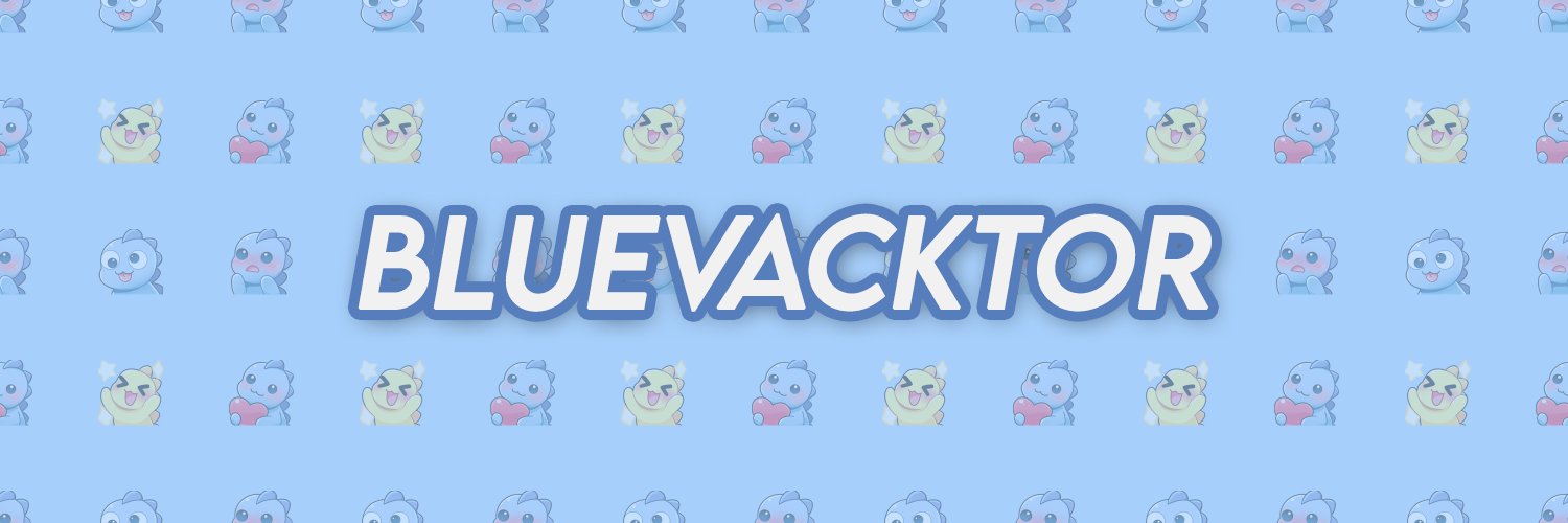 BlueVacktor's banner