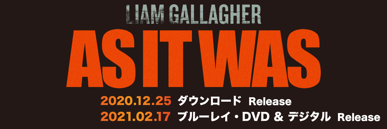 映画『リアム・ギャラガー：アズ・イット・ワズ』公式's banner