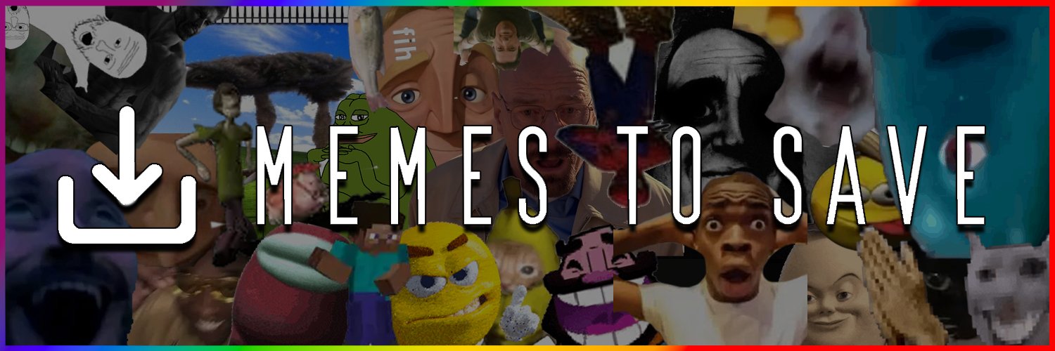 memes to save's banner