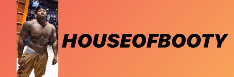 houseofbooty2k23's banner