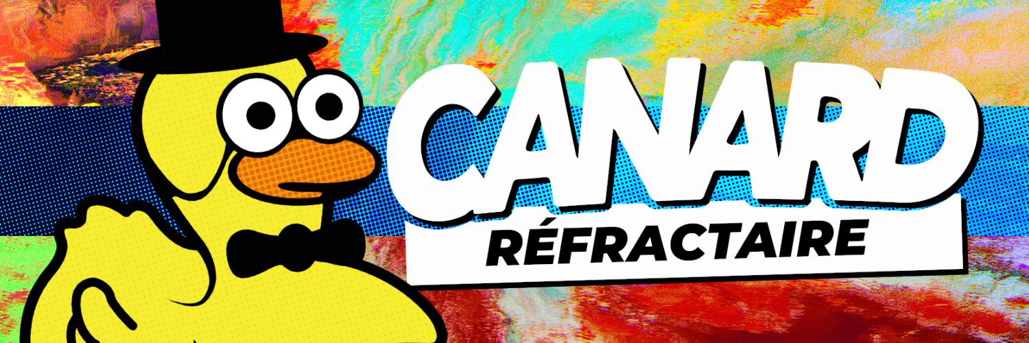 Le Canard Réfractaire's banner
