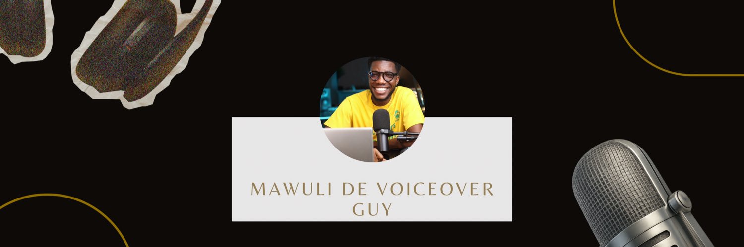 MawuliDeVoiceOverGuy's banner