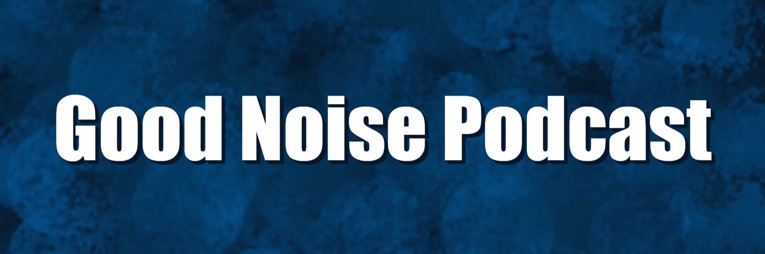Good Noise Podcast's banner