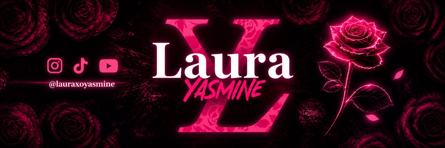 LauraYasmine's banner