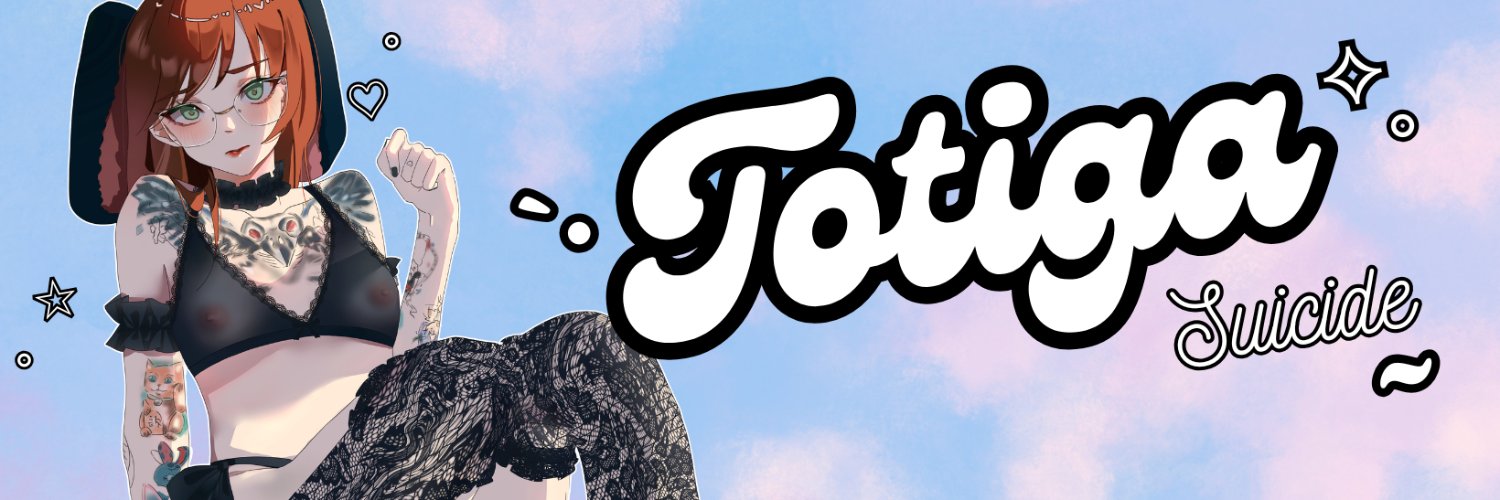 Totiga Suicide 😽💕's banner