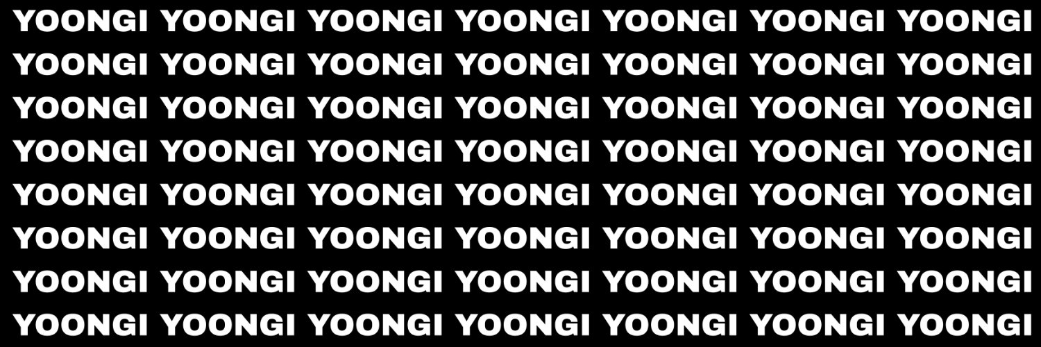 YOONGI YOONGI YOONGI YOONGI's banner