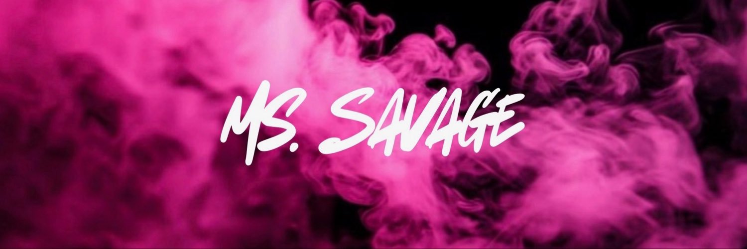 Ms. Savage 🔥's banner