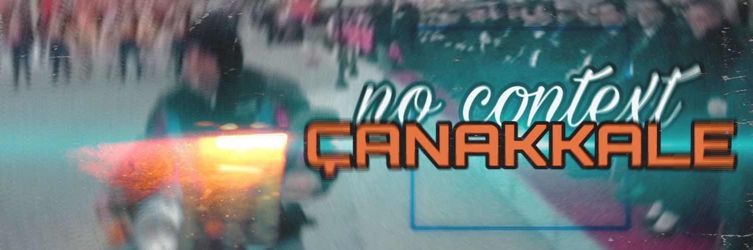 no context ÇANAKKALE's banner