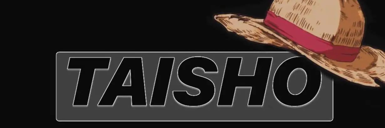 TaiSho 🇯🇲 🇯🇵's banner