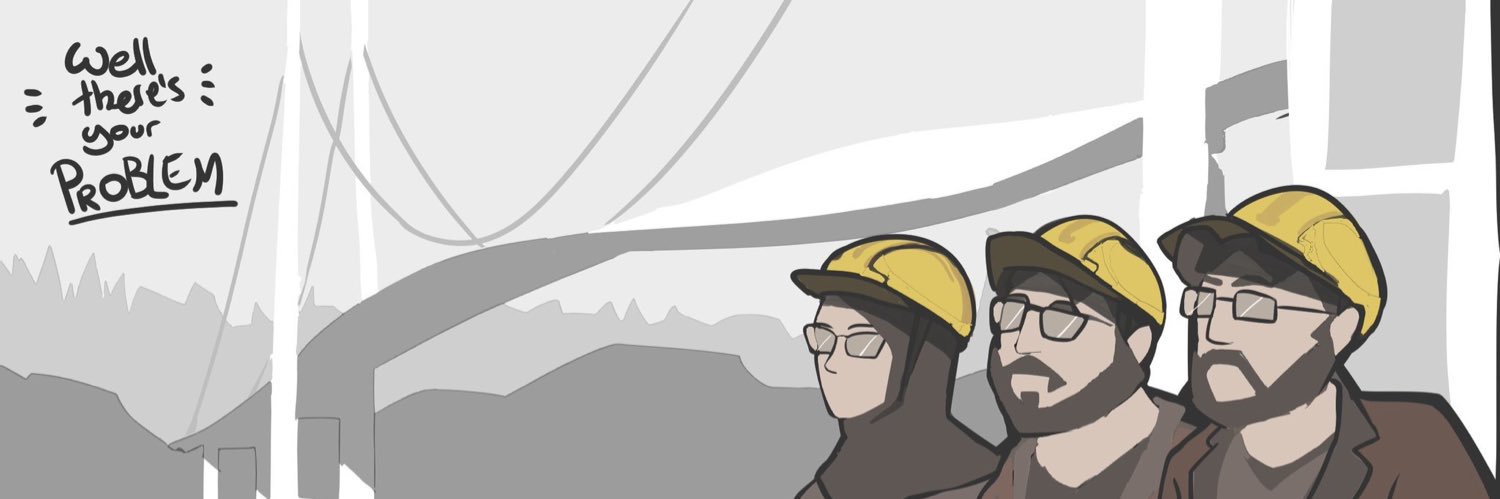 Well There's Your Problem Podcast's banner