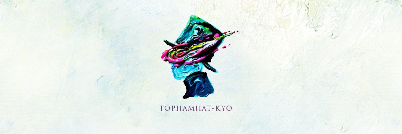 TOPHAMHAT-KYO / トップハムハット狂's banner