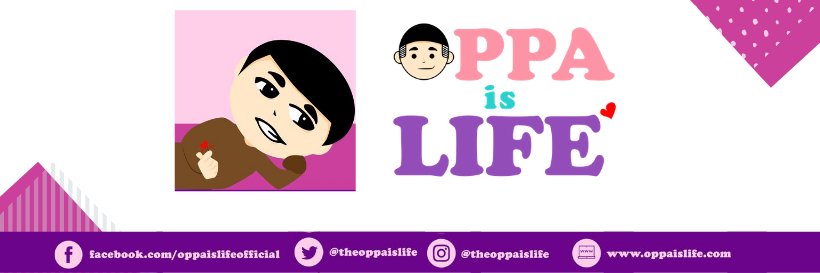 Oppa Is Life's banner