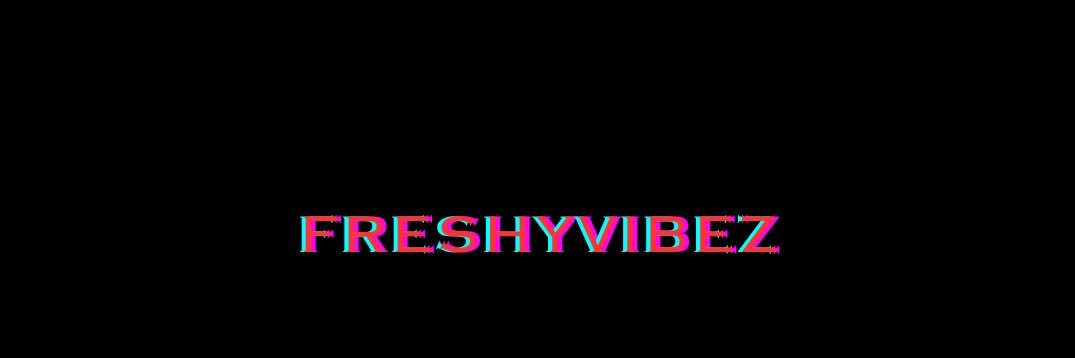 𝕱𝖗𝖊𝖘𝖍y🥷🏿🎹's banner
