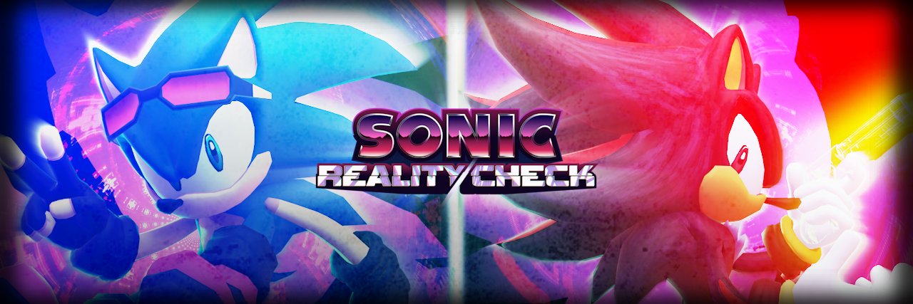 Sonic : Reality Check's banner